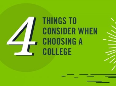 4 Things You Should Consider When Choosing A College