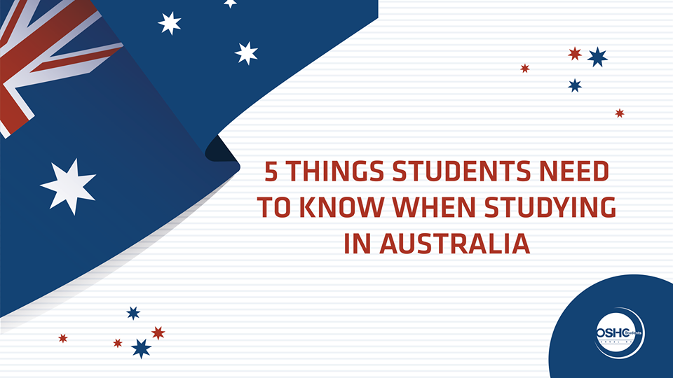 5 things students need to know when studying in Australia