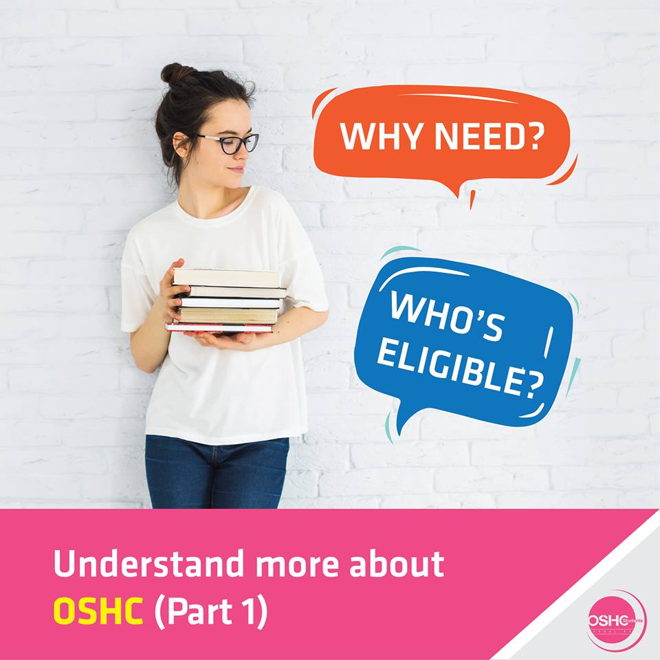 Understand more about OSHC (Part 1)
