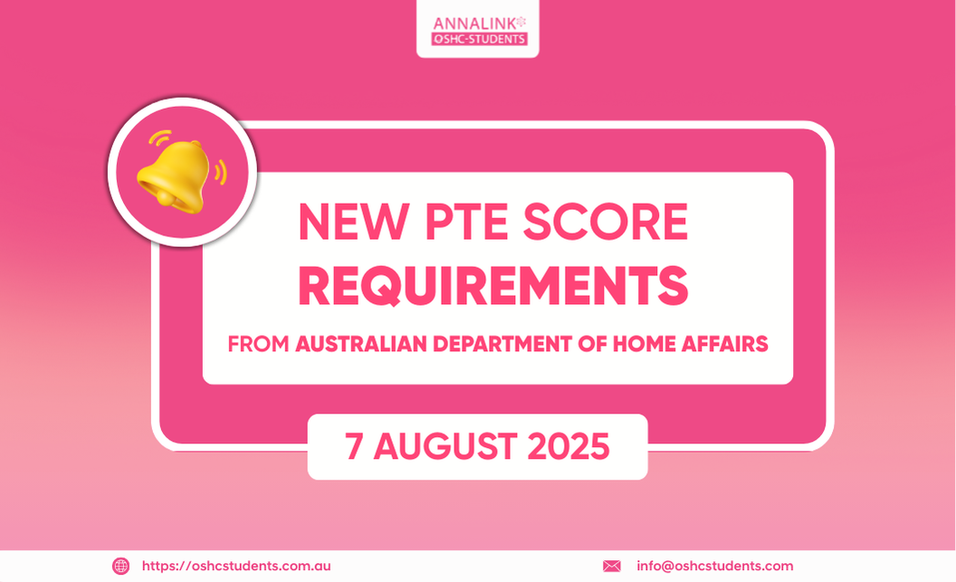 New PTE Score Requirements (Effective 7 August 2025)