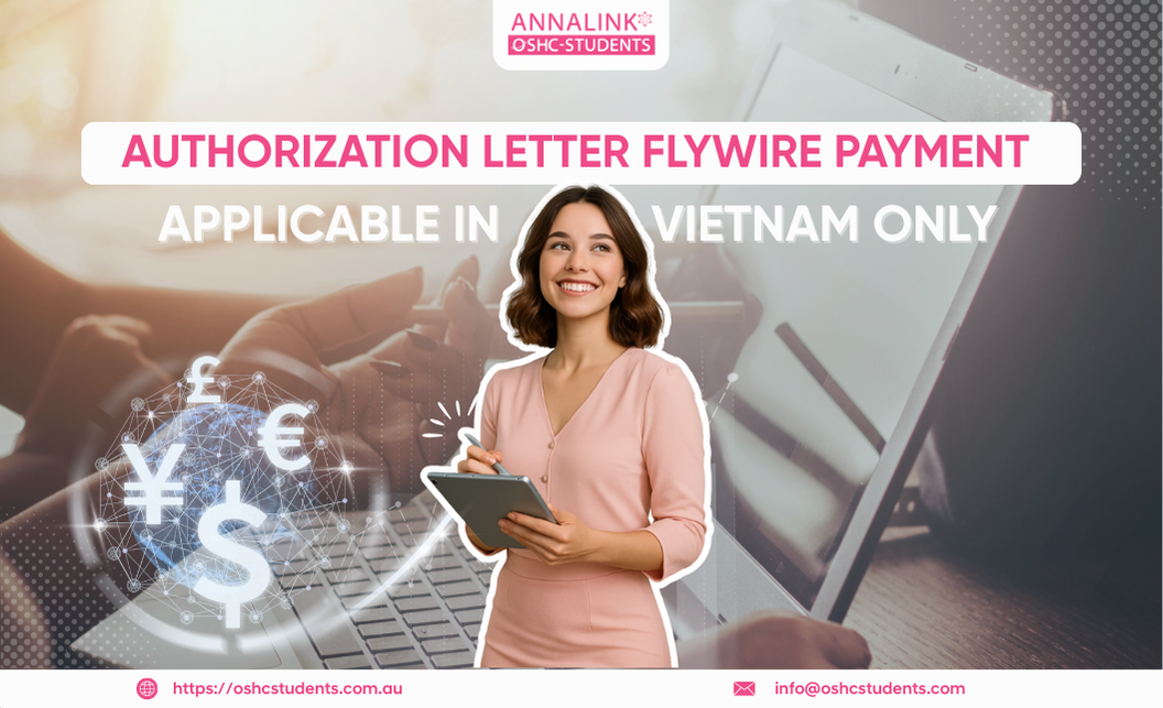 ANNOUNCEMENT ON AUTHORIZATION LETTER REQUIREMENTS FOR PAYMENTS VIA FLYWIRE / COHORT 2025